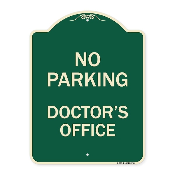 Signmission No Parking Doctors Office Heavy-Gauge Aluminum Architectural Sign, 24" x 18", G-1824-23751 A-DES-G-1824-23751 - main